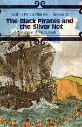 Griffin Pirate Stories black pirates and the silver net